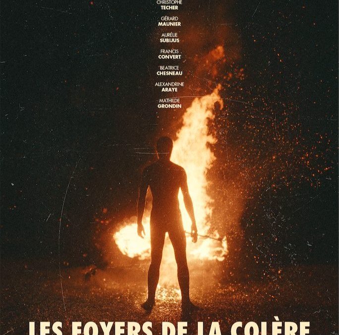 Les foyers de la colère